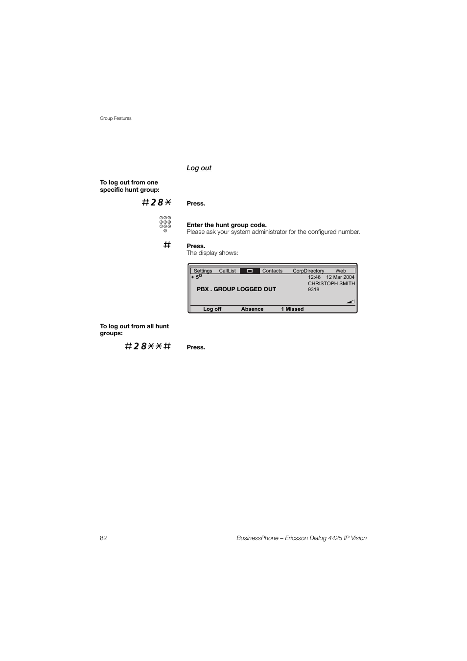 Log out | Ericsson IP Vision Dialog 4425 User Manual | Page 82 / 152