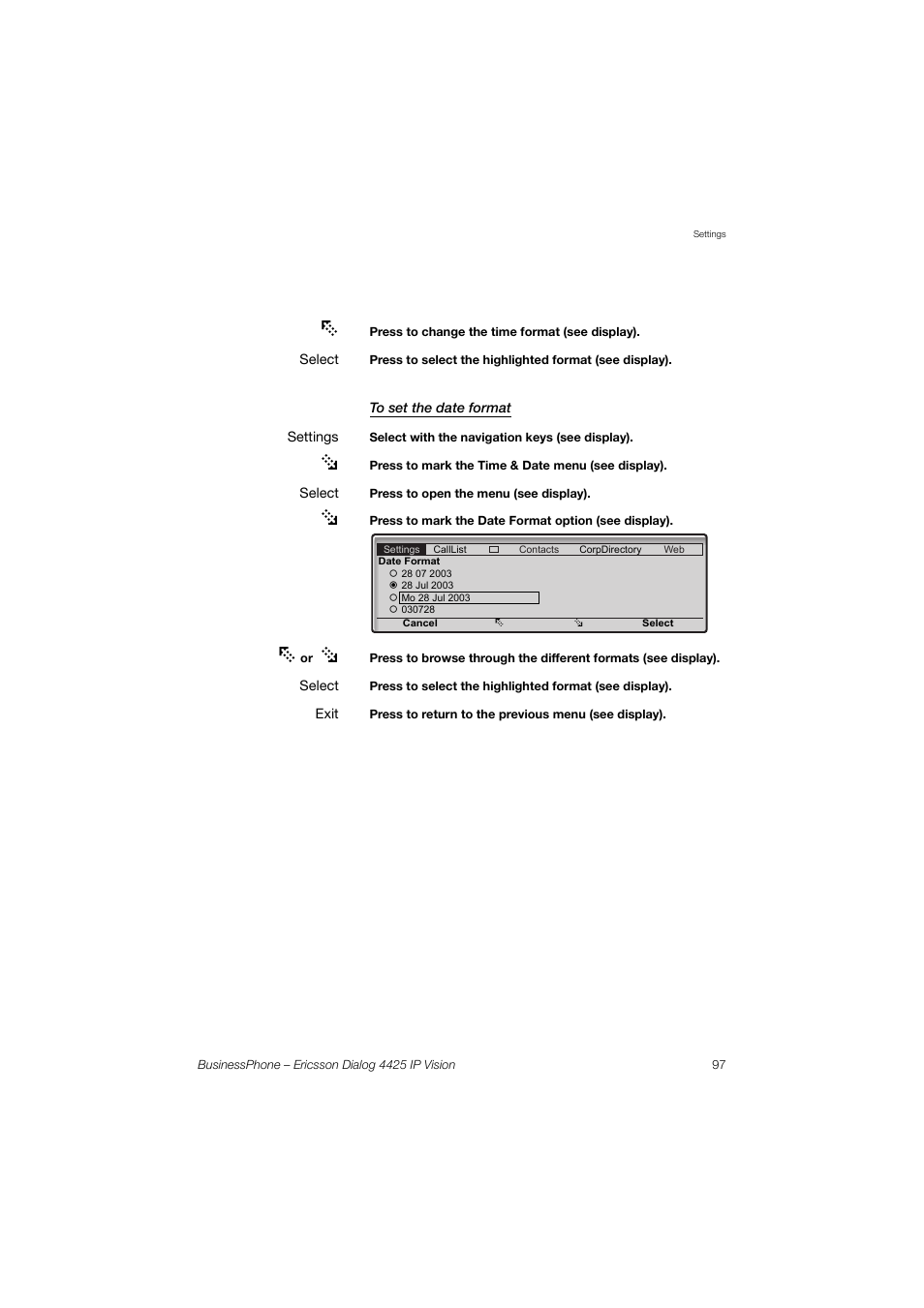 To set the date format | Ericsson IP Vision Dialog 4425 User Manual | Page 97 / 152