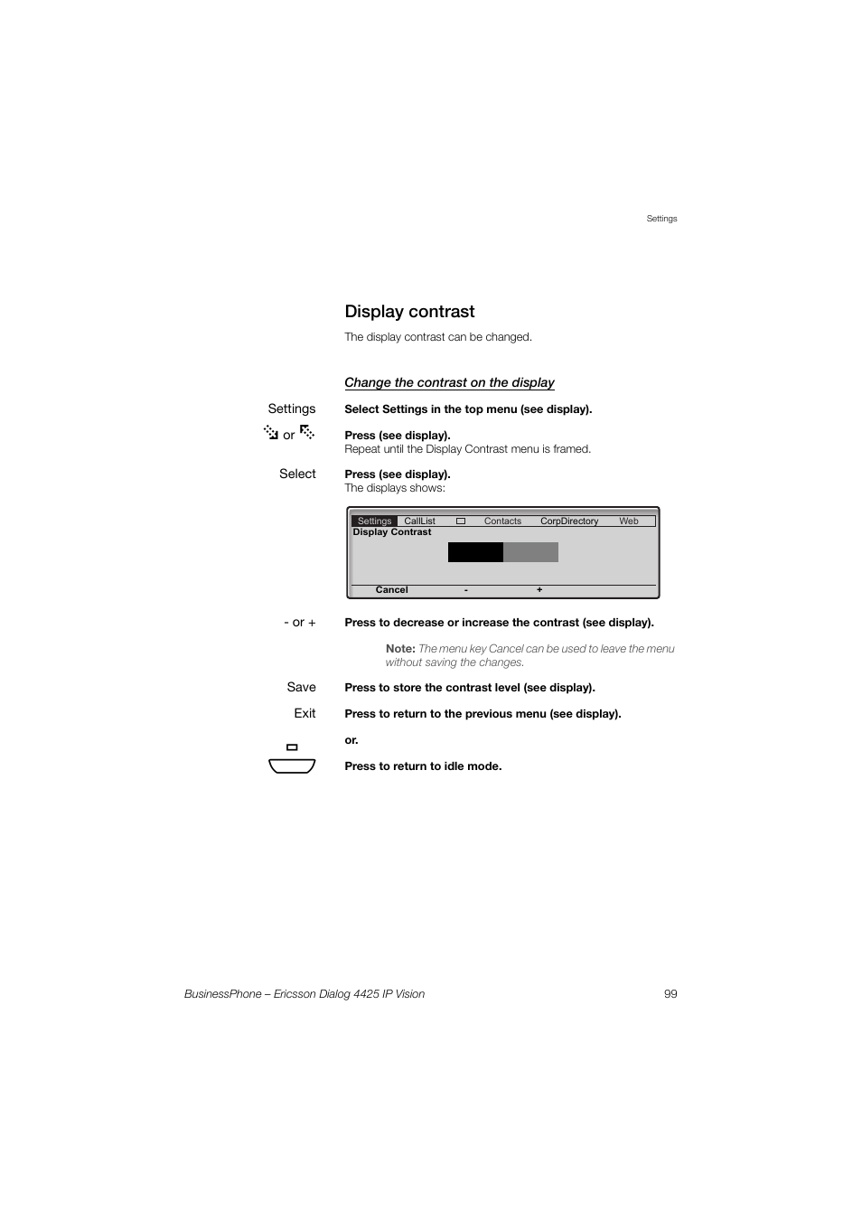 Display contrast, Change the contrast on the display | Ericsson IP Vision Dialog 4425 User Manual | Page 99 / 152
