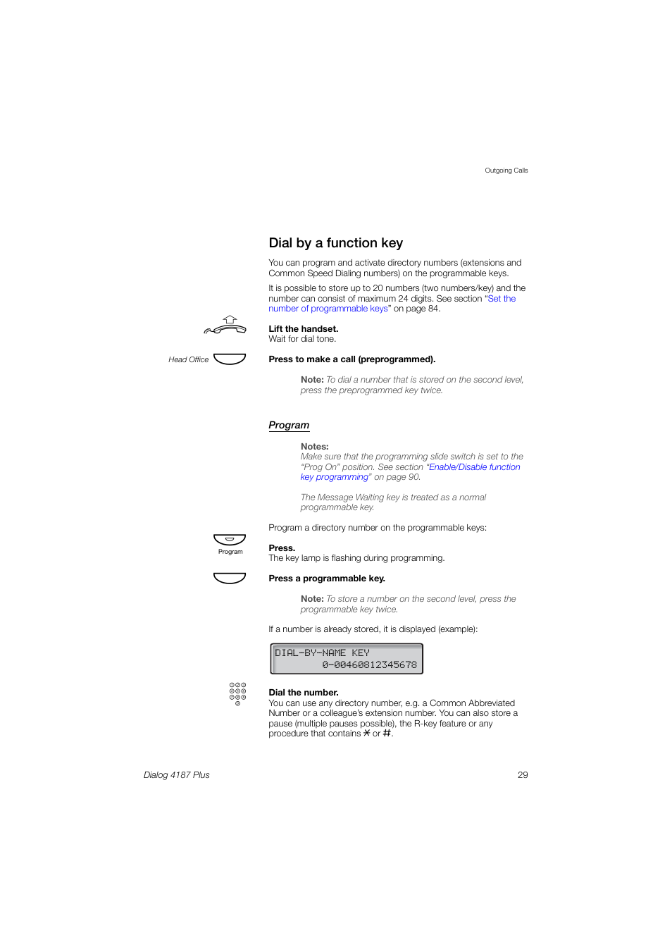 Dial by a function key, Ions, Dial by | A function key | Ericsson 4187 Plus User Manual | Page 29 / 102