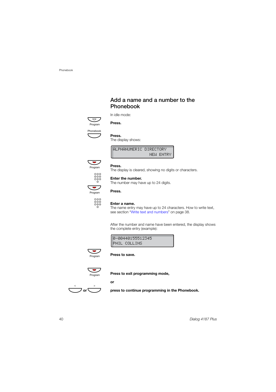 Add a name and a number to the phonebook | Ericsson 4187 Plus User Manual | Page 40 / 102