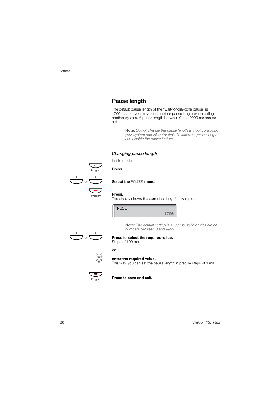 Pause length, Pause, Length | Ericsson 4187 Plus User Manual | Page 86 / 102