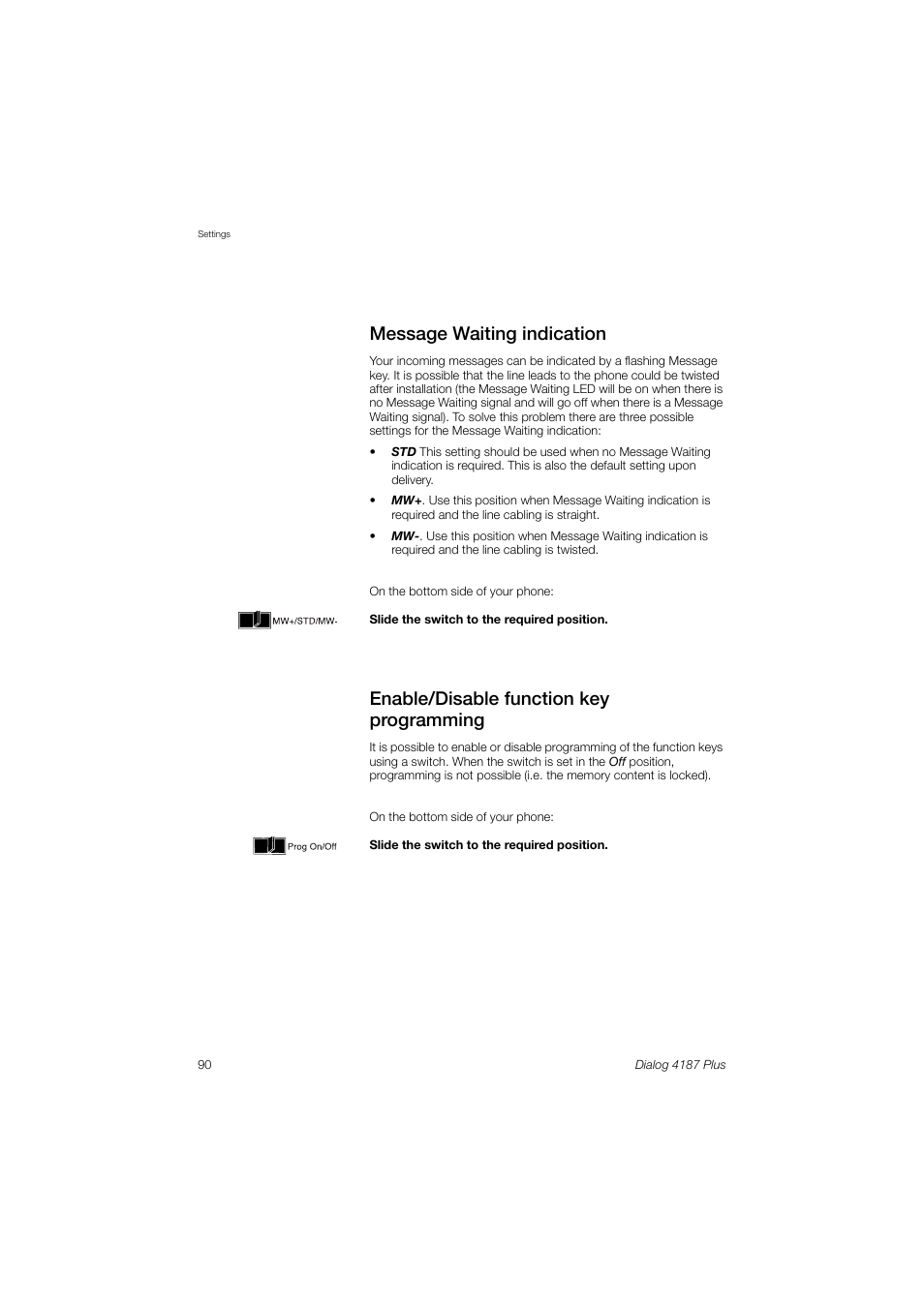 Message waiting indication, Enable/disable function key programming, Enable/disable | Function key programming, Message, Waiting indication, Enable/disable function, Key programming | Ericsson 4187 Plus User Manual | Page 90 / 102