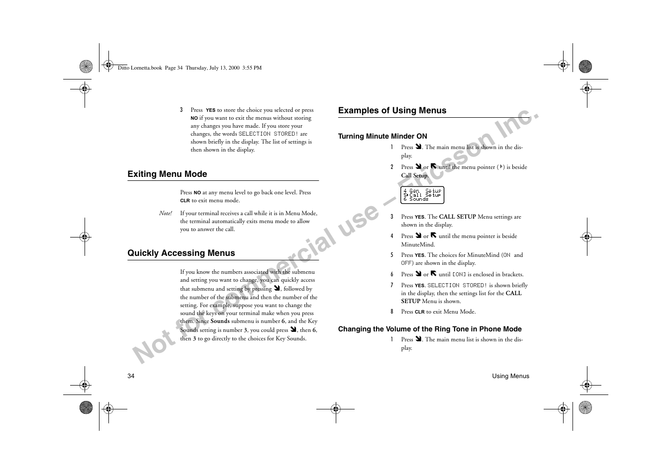 Exiting menu mode, Quickly accessing menus, Examples of using menus | Not for commercial use – ericsson inc | Ericsson R250d PRO User Manual | Page 39 / 75