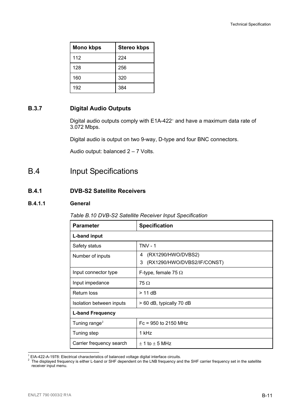 B.3.7 digital audio outputs, B.4 input specifications, B.4.1 dvb-s2 satellite receivers | B.4.1.1 general, B.3.7, B.4.1, B.4.1.1, Table b.10 | Ericsson Multi-Format Receiver RX1290 User Manual | Page 125 / 176