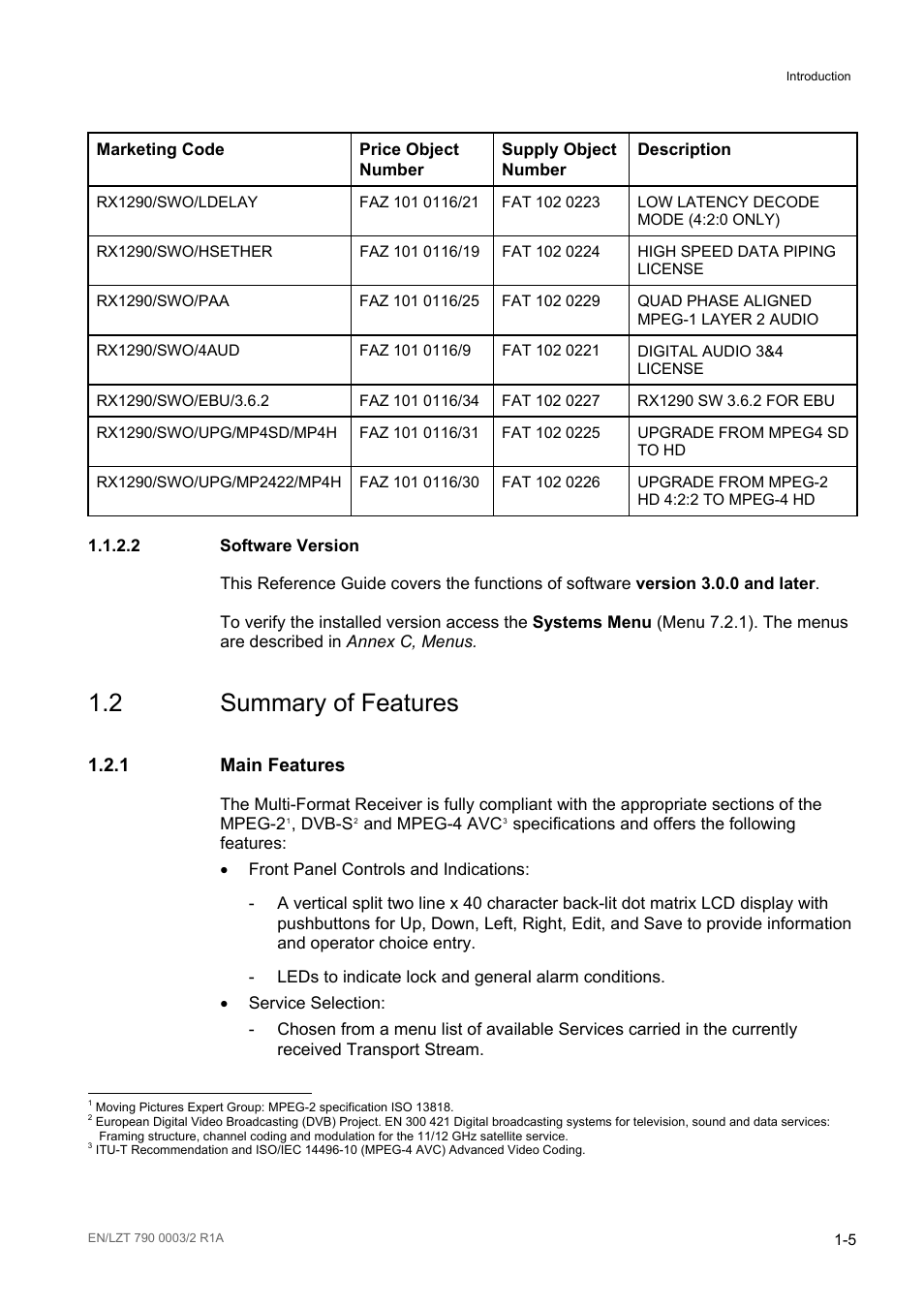 2 software version, 2 summary of features, 1 main features | Software version -5, Summary of features -5, Main features -5 | Ericsson Multi-Format Receiver RX1290 User Manual | Page 13 / 176
