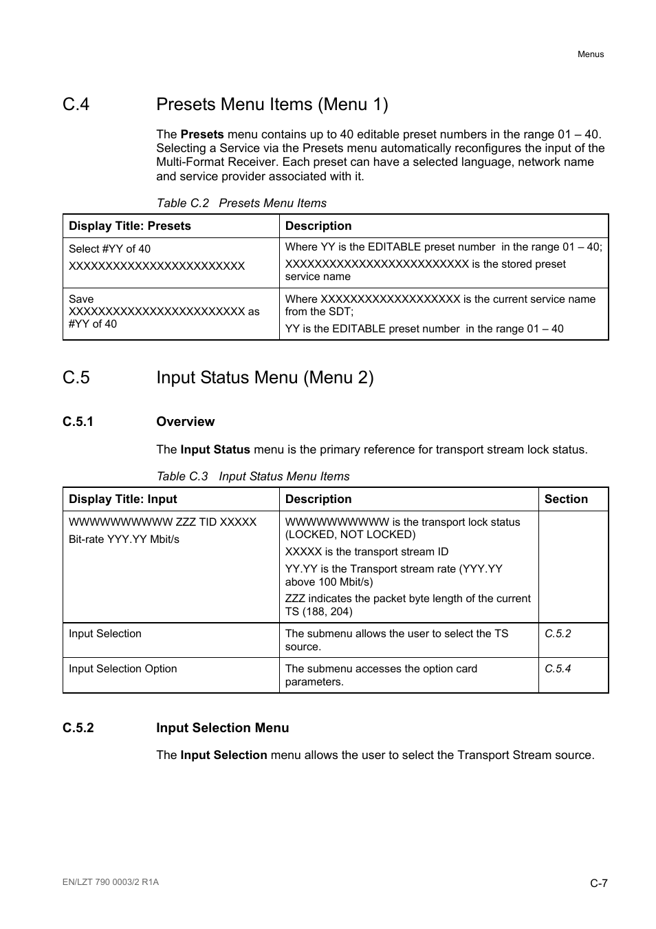 C.4 presets menu items (menu 1), C.5 input status menu (menu 2), C.5.1 overview | C.5.2 input selection menu, C.5.1, C.5.2, Table c.2, Table c.3 | Ericsson Multi-Format Receiver RX1290 User Manual | Page 149 / 176