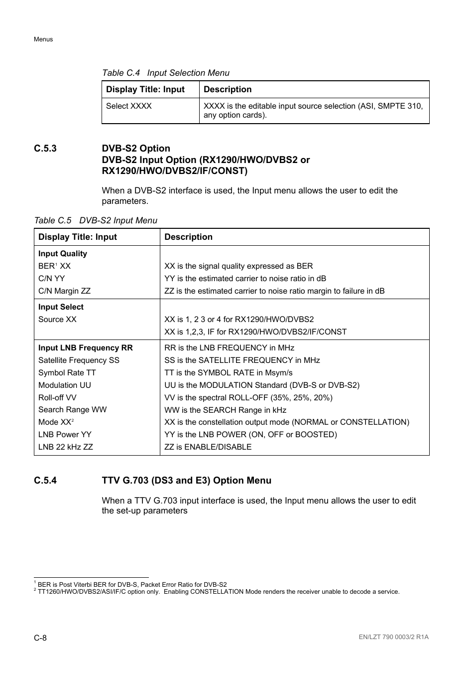 C.5.4 ttv g.703 (ds3 and e3) option menu, C.5.3, C.5.4 | Table c.4, Table c.5 | Ericsson Multi-Format Receiver RX1290 User Manual | Page 150 / 176