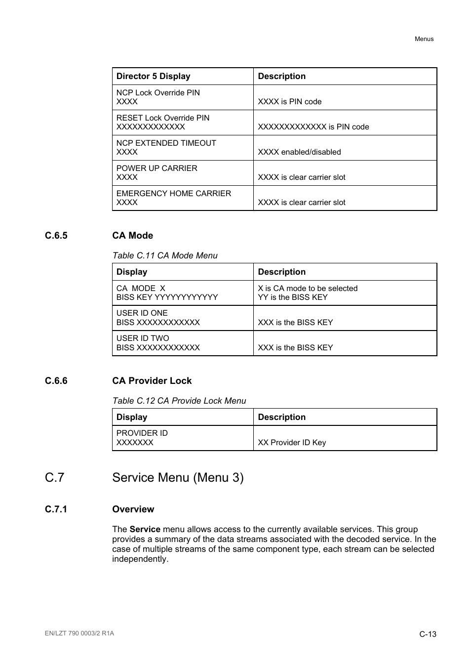 C.6.5 ca mode, C.6.6 ca provider lock, C.7 service menu (menu 3) | C.7.1 overview, C.6.5, C.6.6, C.7.1, Table c.11, Table c.12 | Ericsson Multi-Format Receiver RX1290 User Manual | Page 155 / 176