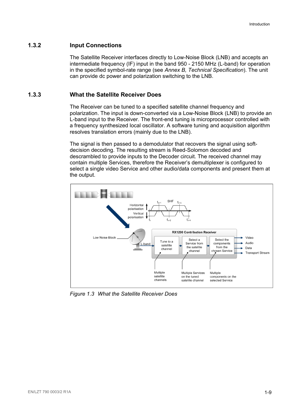 2 input connections, 3 what the satellite receiver does, Input connections -9 | What the satellite receiver does -9, Figure 1.3 | Ericsson Multi-Format Receiver RX1290 User Manual | Page 17 / 176