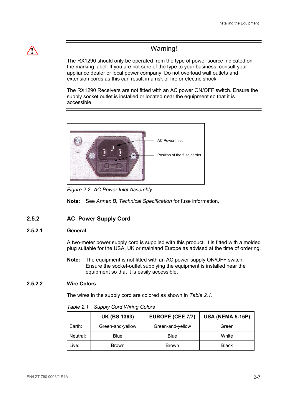2 ac power supply cord, 1 general, 2 wire colors | Ac power supply cord -7, General -7, Wire colors -7, Figure 2.2, Ac power inlet assembly -7, Table 2.1, Supply cord wiring colors -7 | Ericsson Multi-Format Receiver RX1290 User Manual | Page 29 / 176