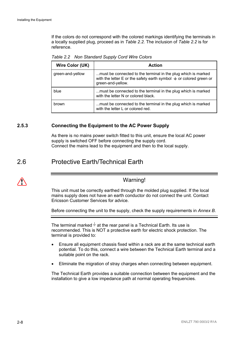 3 connecting the equipment to the ac power supply, 6 protective earth/technical earth, Connecting the equipment to the ac power supply -8 | Protective earth/technical earth -8, Table 2.2, Non standard supply cord wire colors -8, Warning | Ericsson Multi-Format Receiver RX1290 User Manual | Page 30 / 176