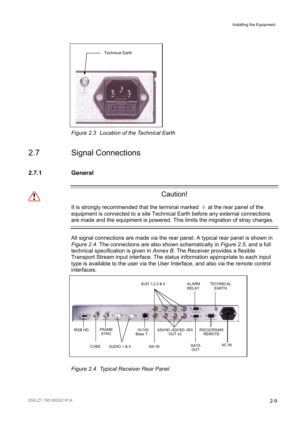 7 signal connections, 1 general, Signal connections -9 | General -9, Figure 2.3, Location of the technical earth -9, Figure 2.4, Typical receiver rear panel -9, Caution | Ericsson Multi-Format Receiver RX1290 User Manual | Page 31 / 176