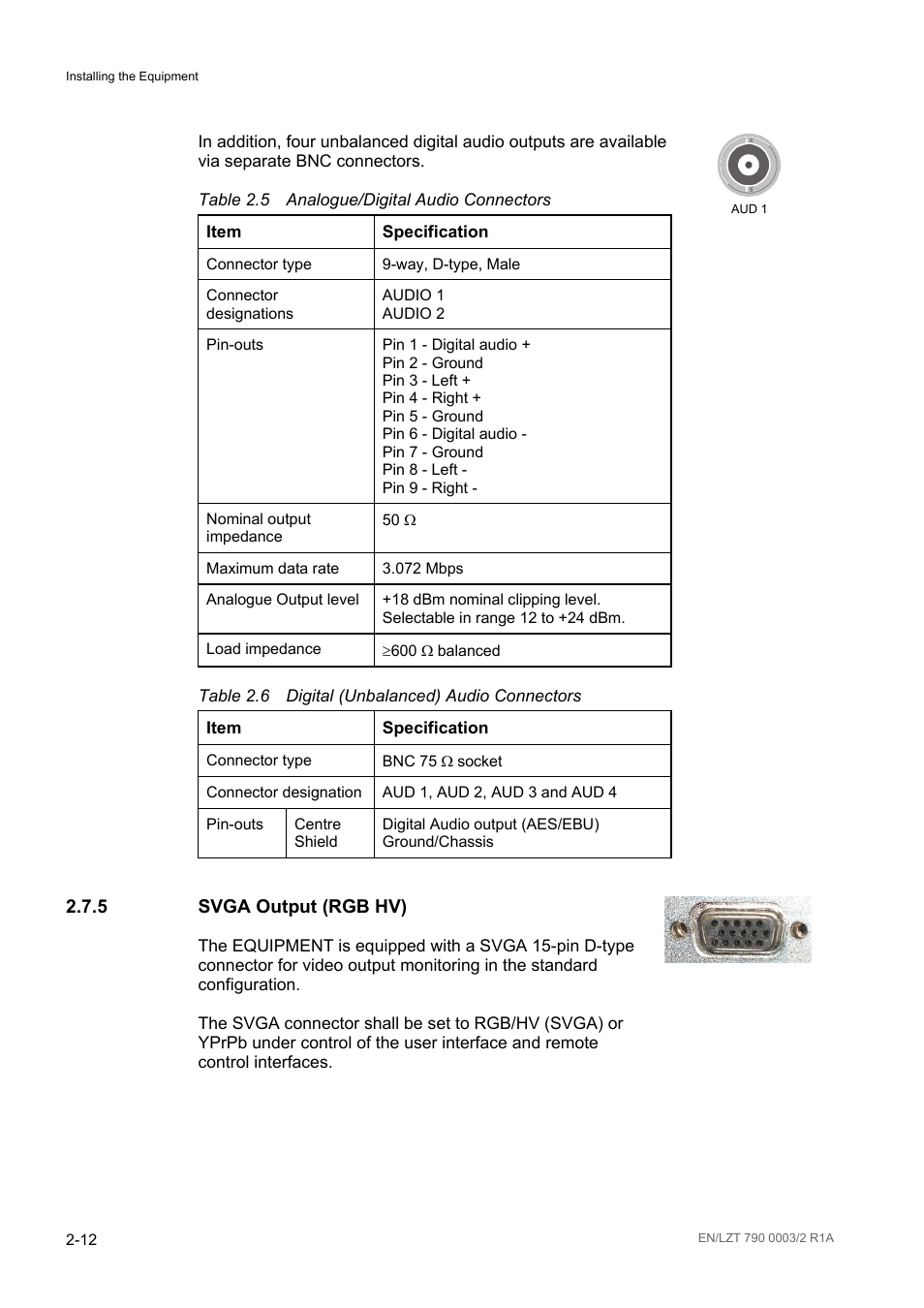 Svga output (rgb hv), Svga output (rgb hv) -12, Table 2.5 | Analogue/digital audio connectors -12, Table 2.6, Digital (unbalanced) audio connectors -12, 5 svga output (rgb hv) | Ericsson Multi-Format Receiver RX1290 User Manual | Page 34 / 176