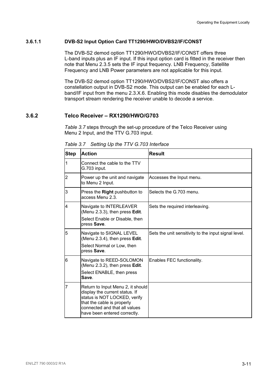 2 telco receiver – rx1290/hwo/g703, Telco receiver – rx1290/hwo/g703 -11, Table 3.7 | Setting up the ttv g.703 interface -11 | Ericsson Multi-Format Receiver RX1290 User Manual | Page 49 / 176