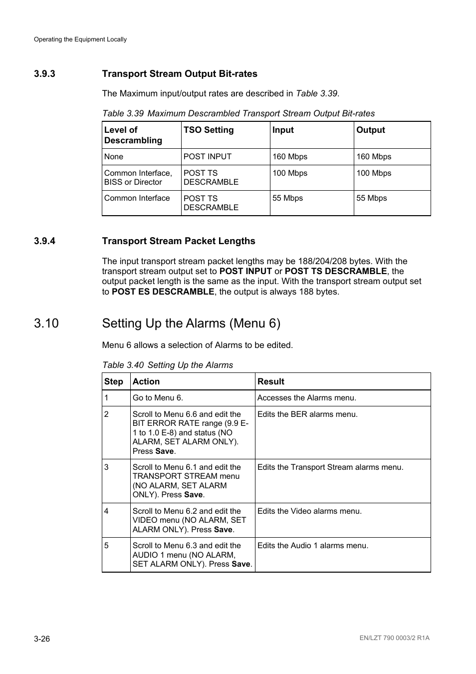 3 transport stream output bit-rates, 4 transport stream packet lengths, 10 setting up the alarms (menu 6) | Transport stream output bit-rates -26, Transport stream packet lengths -26, Setting up the alarms (menu 6) -26, Table 3.39, Table 3.40, Setting up the alarms -26 | Ericsson Multi-Format Receiver RX1290 User Manual | Page 64 / 176
