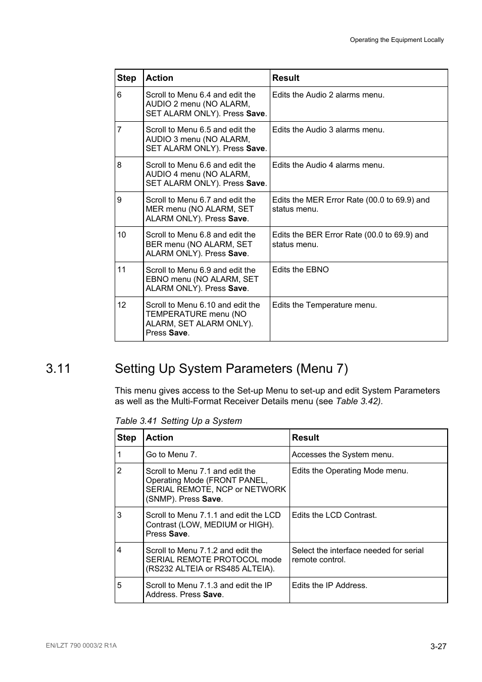 11 setting up system parameters (menu 7), Setting up system parameters (menu 7) -27, Table 3.41 | Setting up a system -27 | Ericsson Multi-Format Receiver RX1290 User Manual | Page 65 / 176