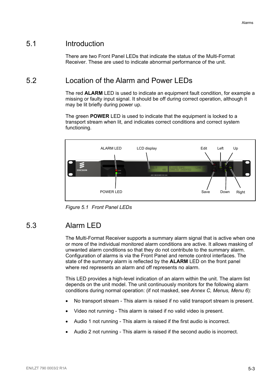 1 introduction, 2 location of the alarm and power leds, 3 alarm led | Introduction -3, Location of the alarm and power leds -3, Alarm led -3, Figure 5.1, Front panel leds -3 | Ericsson Multi-Format Receiver RX1290 User Manual | Page 75 / 176