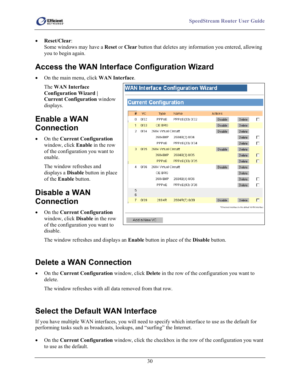 Access the wan interface configuration wizard, Enable a wan connection, Disable a wan connection | Delete a wan connection, Select the default wan interface | Efficient Networks 5100 Series User Manual | Page 40 / 129