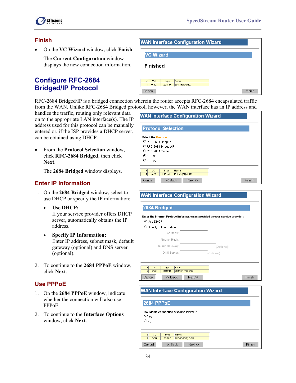 Finish, Enter ip information, Use pppoe | Configure rfc-2684 bridged/ip protocol | Efficient Networks 5100 Series User Manual | Page 44 / 129