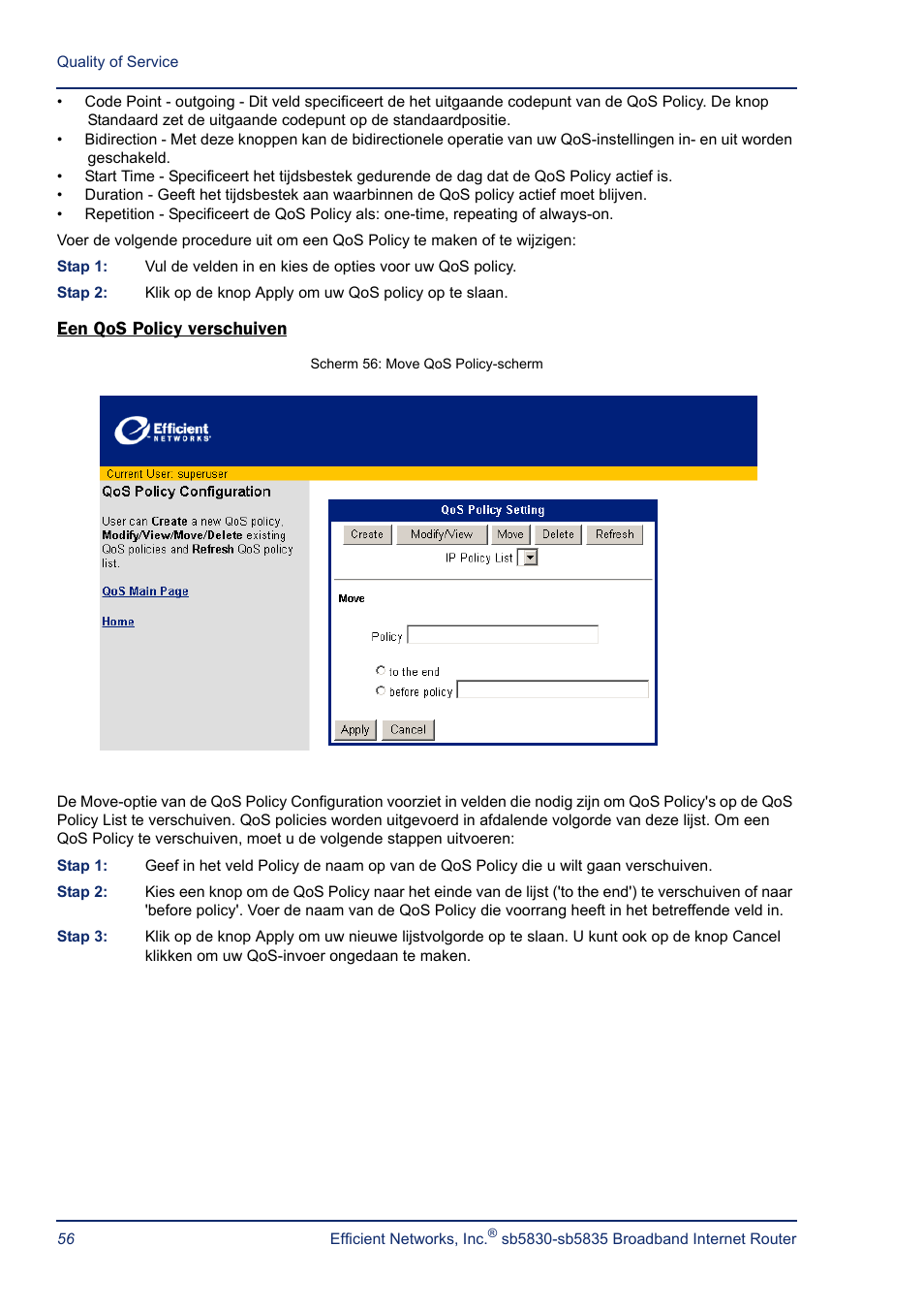 Een qos policy verschuiven, Verschuif | Efficient Networks SB5835 User Manual | Page 56 / 83