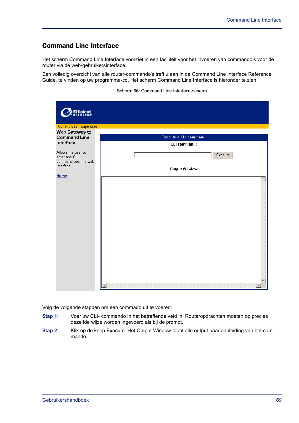Command line interface, De faciliteit | Efficient Networks SB5835 User Manual | Page 69 / 83