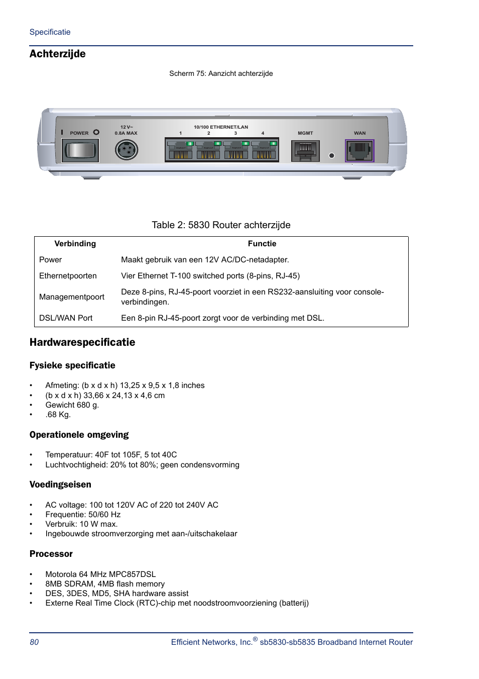 Achterzijde, Hardwarespecificatie, Fysieke specificatie | Operationele omgeving, Voedingseisen, Processor, Achterzijde hardwarespecificatie | Efficient Networks SB5835 User Manual | Page 80 / 83
