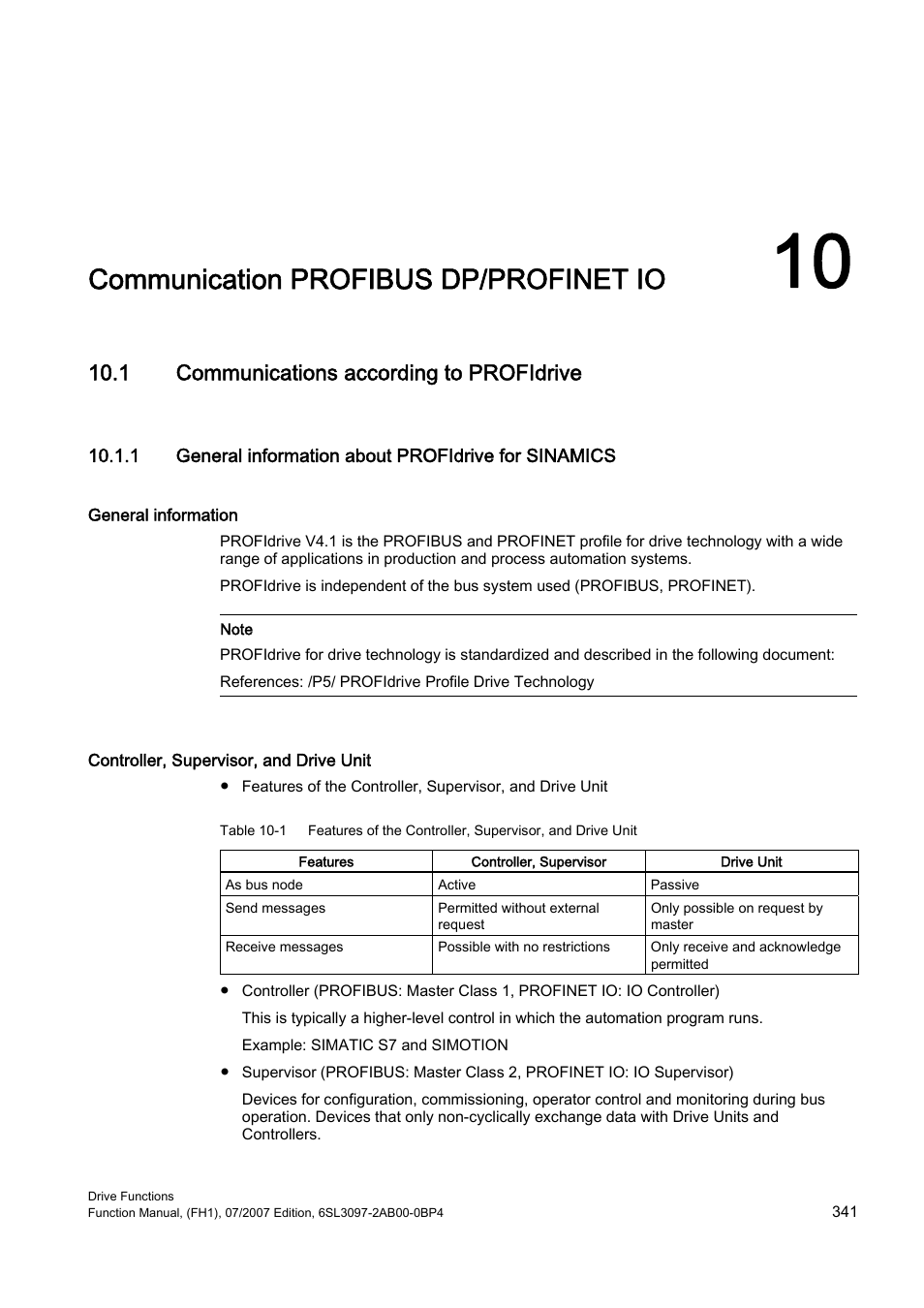 10 communication profibus dp/profinet io, 1 communications according to profidrive, Communication profibus | Dp/profinet io, Communication profibus dp/profinet io | Efficient Networks Siemens Sinamics S120 User Manual | Page 341 / 560