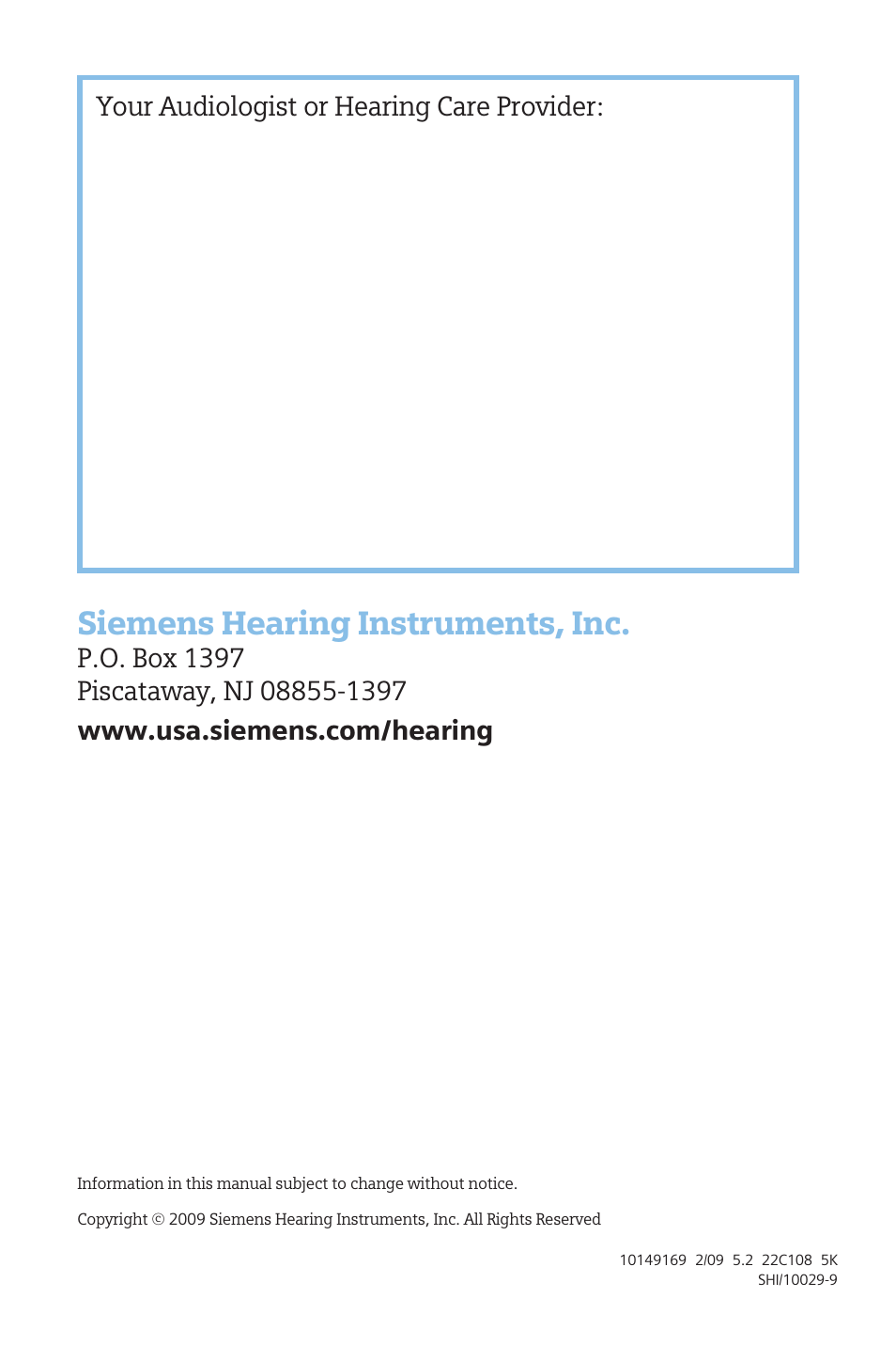 Siemens hearing instruments, inc, Your audiologist or hearing care provider | Efficient Networks CENTRA S User Manual | Page 36 / 36