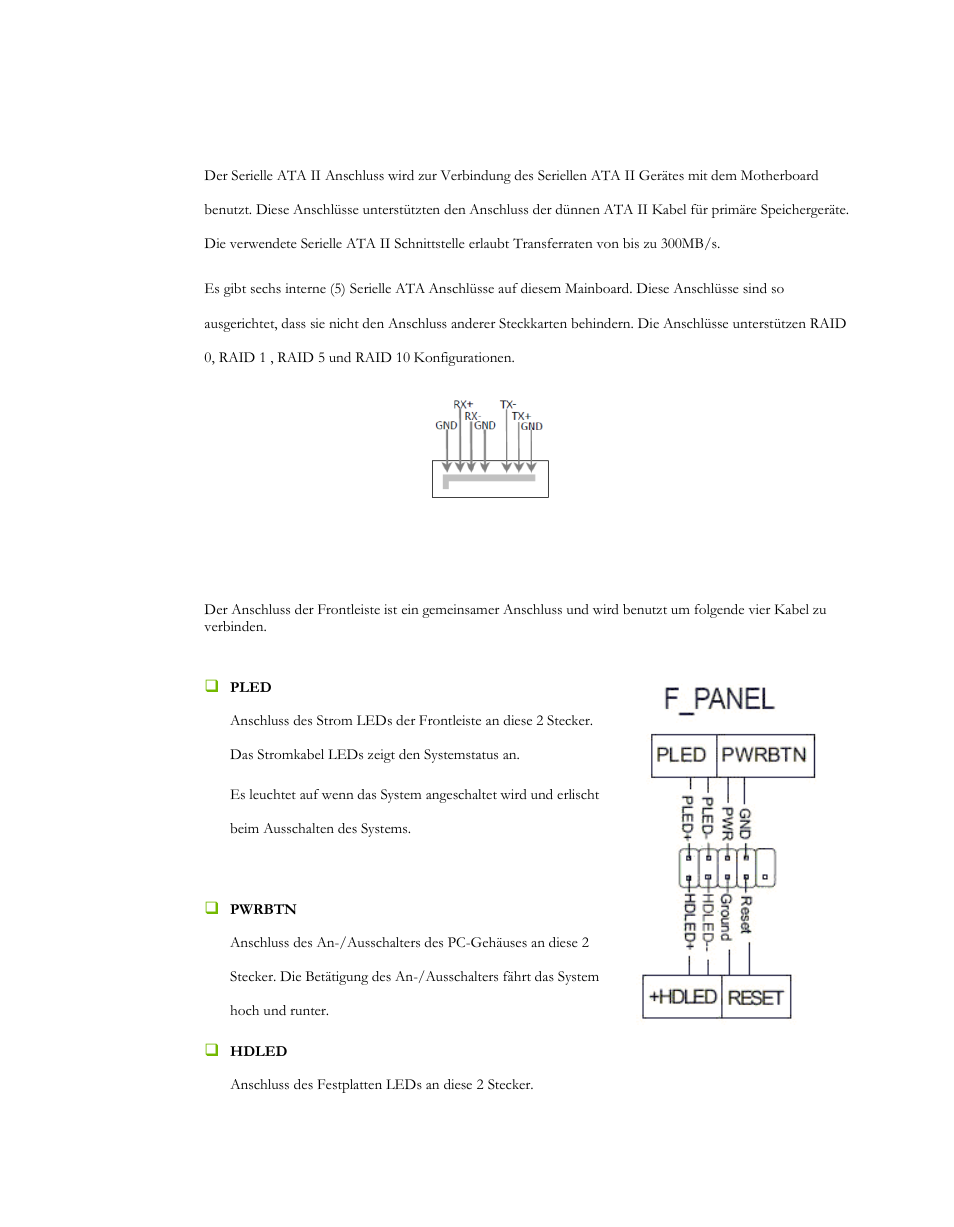 Verbindung der seriellen ata anschlüsse, Anschluss der frontleiste (f_panel) | EVGA P55 Micro V User Manual | Page 39 / 77