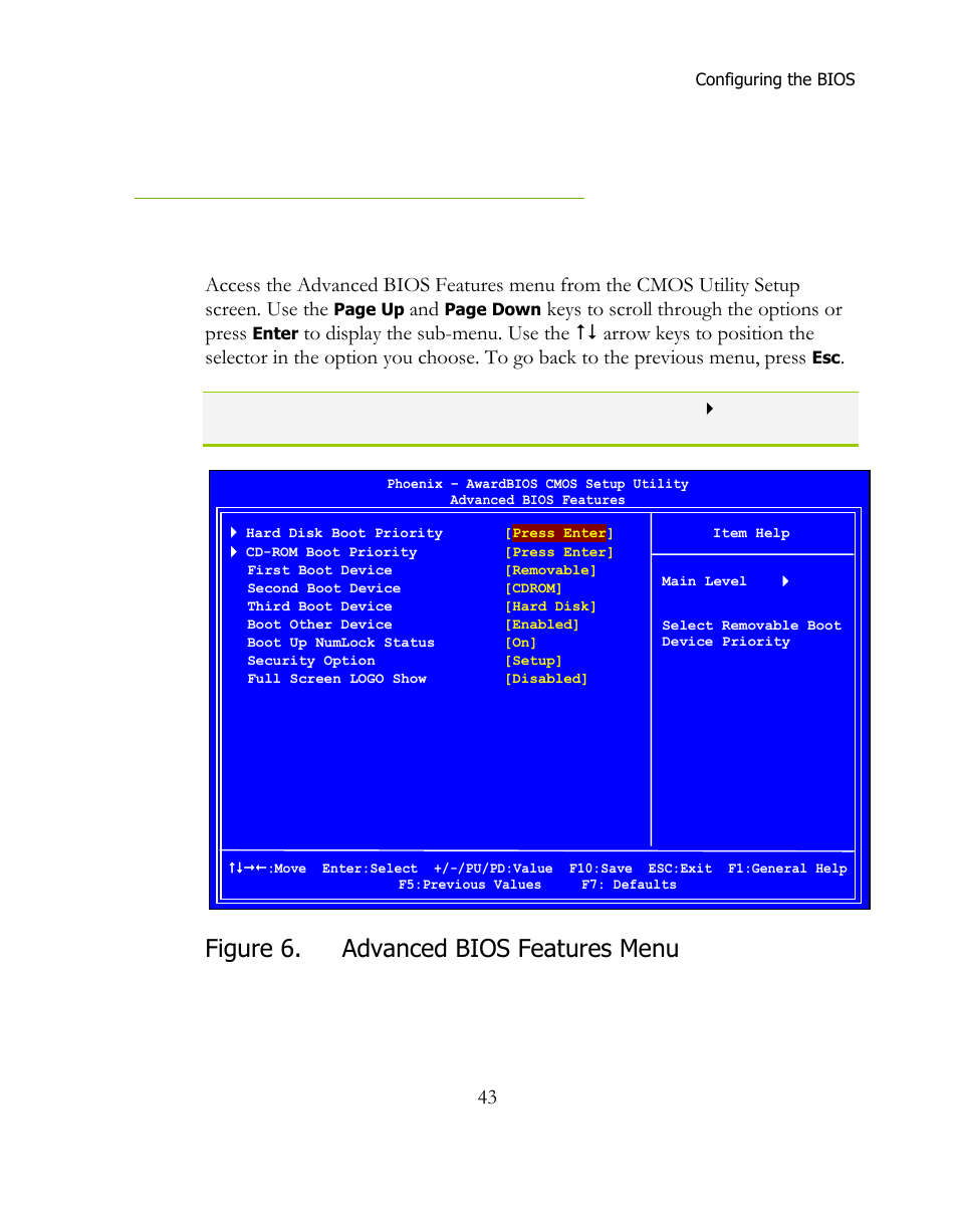 Advanced bios features, Figure 6. advanced bios features menu, Keys to scroll through the options or press | EVGA 141-BL-E757 User Manual | Page 43 / 76