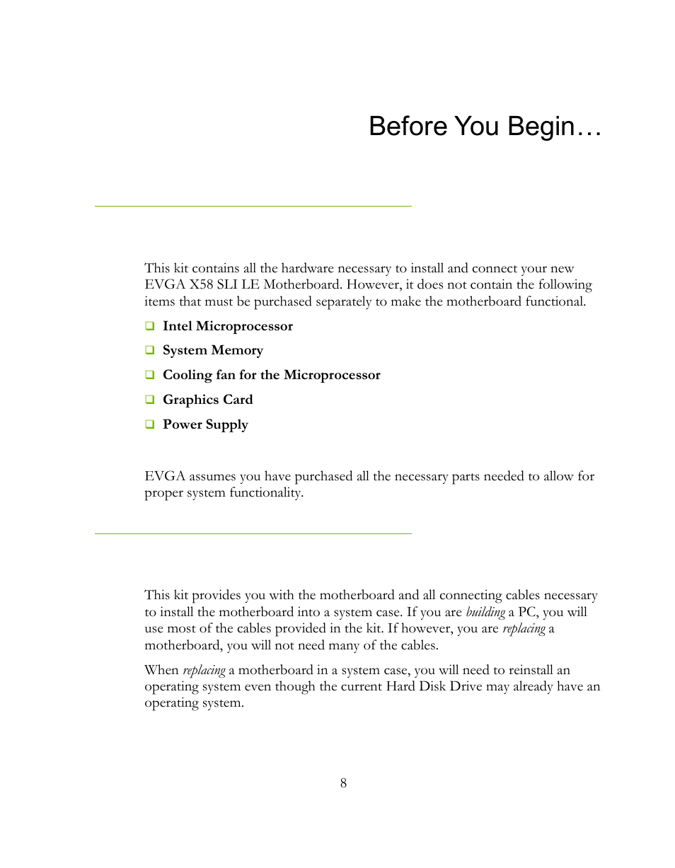 Before you begin, Parts not in the kit, Intentions of the kit | EVGA 141-BL-E757 User Manual | Page 8 / 76