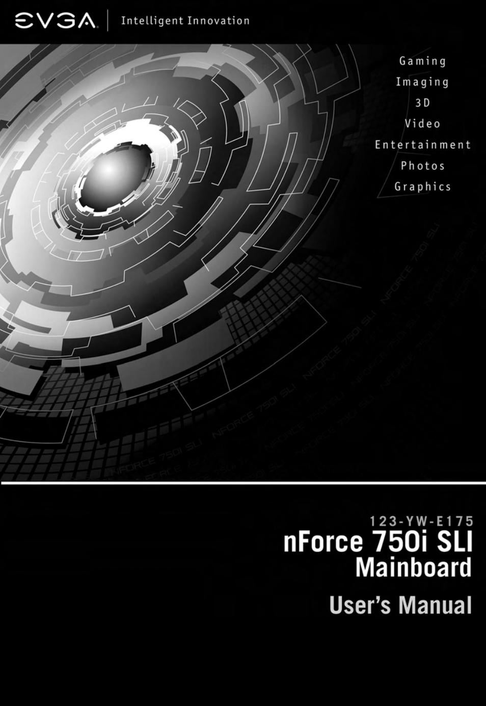 EVGA nForce 123-YW-E175 User Manual | 58 pages