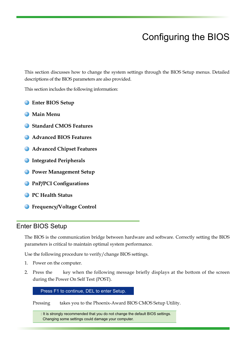 Configuring the bios, Enter bios setup | EVGA nForce 123-YW-E175 User Manual | Page 28 / 58