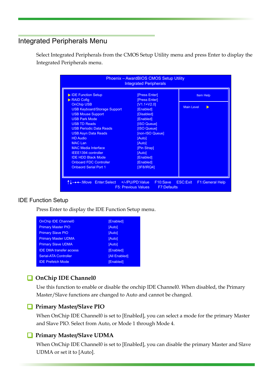 Integrated peripherals menu, Ide function setup, Onchip ide channel0 | Primary master/slave pio, Primary master/slave udma, Press enter to display the ide function setup menu | EVGA nForce 123-YW-E175 User Manual | Page 34 / 58