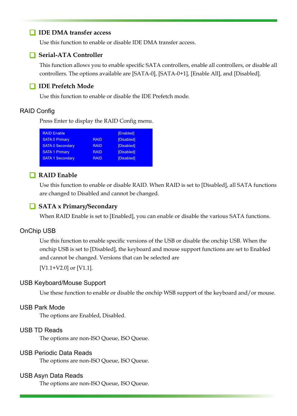 Ide dma transfer access, Serial-ata controller, Ide prefetch mode | Raid config, Raid enable, Sata x primary/secondary, Onchip usb, Usb keyboard/mouse support, Usb park mode, Usb td reads | EVGA nForce 123-YW-E175 User Manual | Page 35 / 58