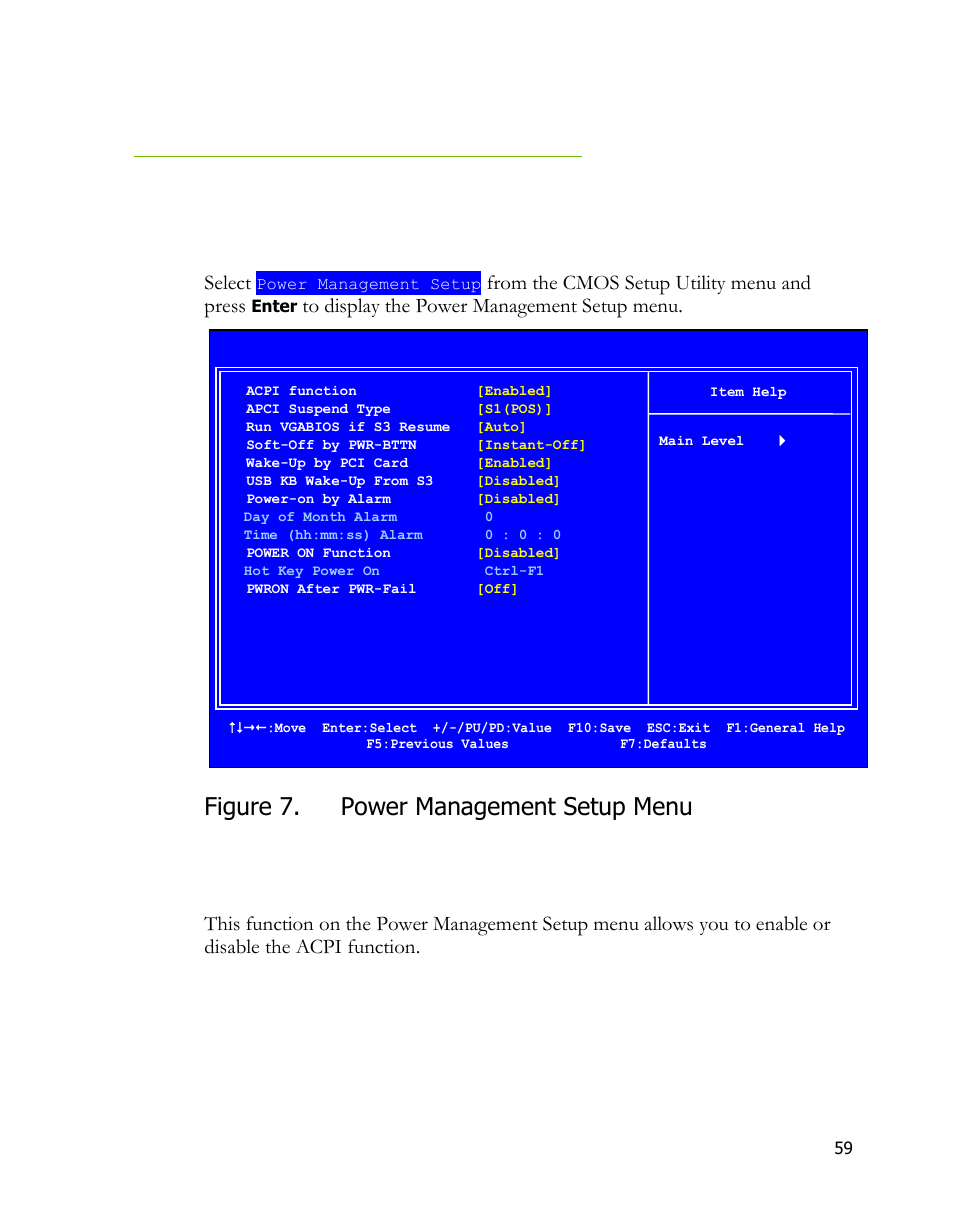 Power management setup menu, Acpi function, Figure 7. power management setup menu | Select | EVGA 170-BL-E762 User Manual | Page 57 / 84