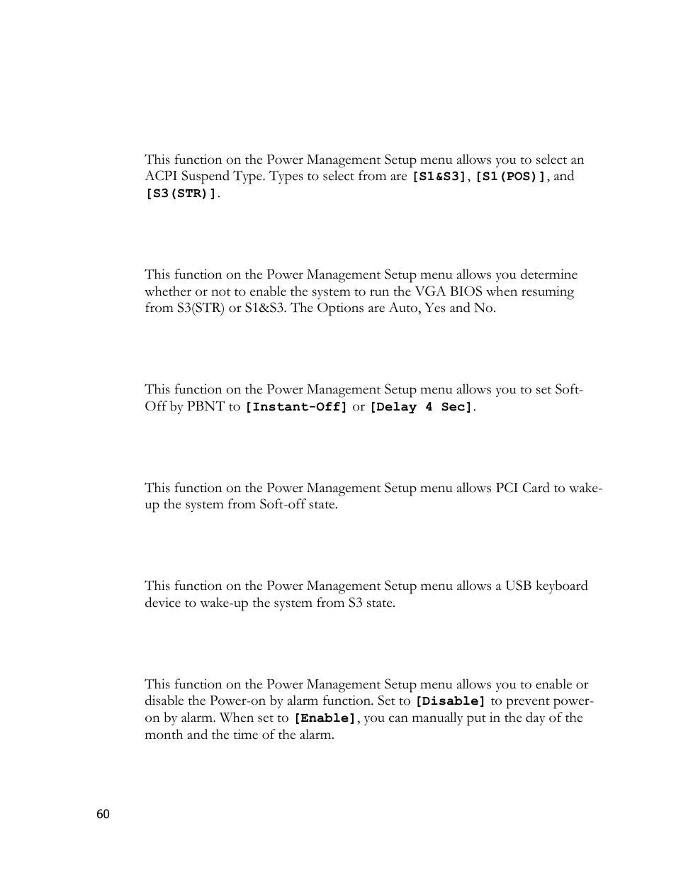 Acpi suspend type, Run vgabios if s3 resume, Soft-off by pwr-bttn | Wake-up by pci card, Usb kb wake-up from s3, Resume by alarm | EVGA 170-BL-E762 User Manual | Page 58 / 84