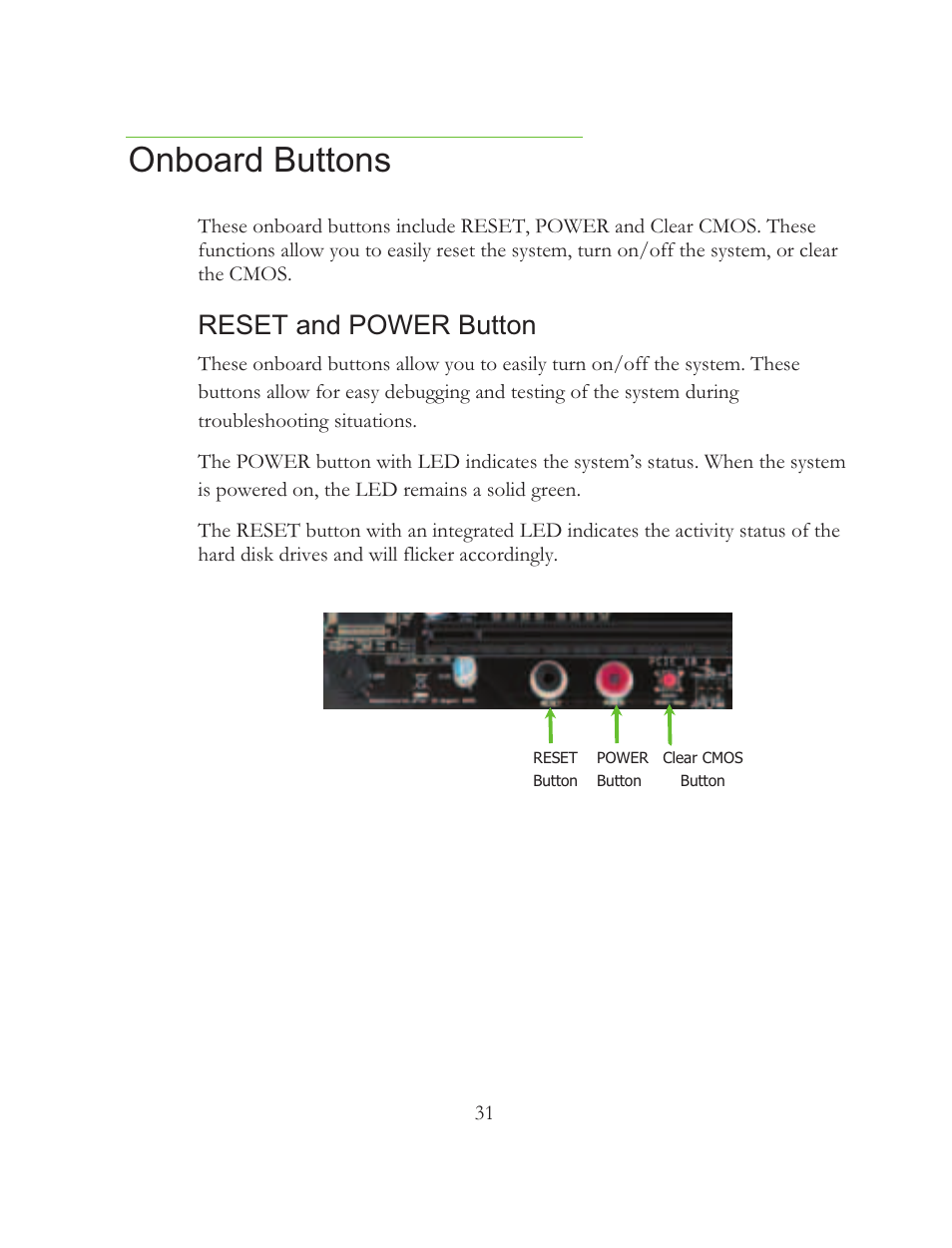 Onboard buttons, Reset and power button | EVGA 121-BL-E756 User Manual | Page 30 / 74