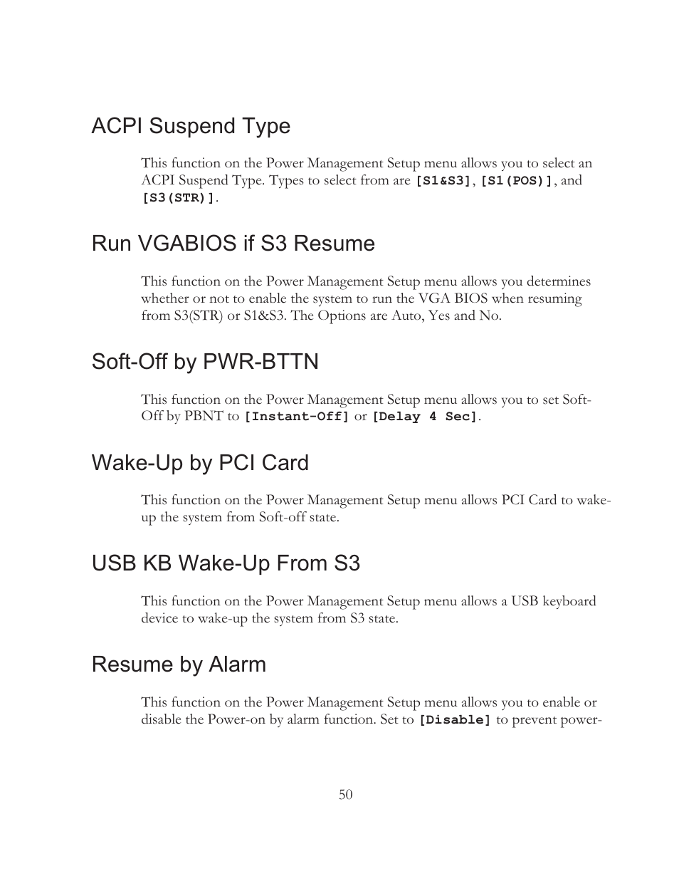 Acpi suspend type, Run vgabios if s3 resume, Soft-off by pwr-bttn | Wake-up by pci card, Usb kb wake-up from s3, Resume by alarm | EVGA 121-BL-E756 User Manual | Page 49 / 74