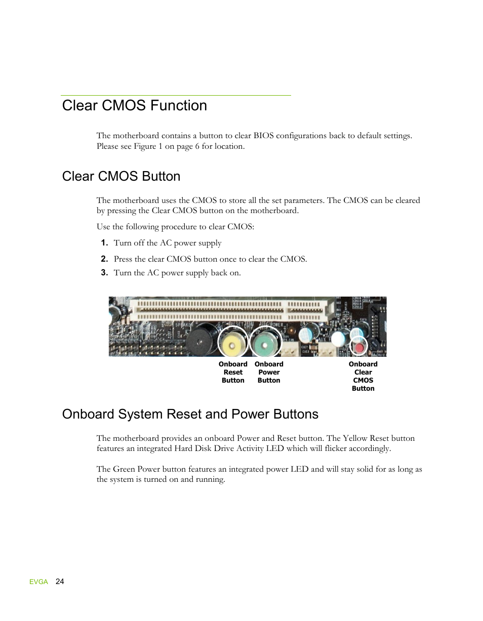 Clear cmos function, Clear cmos button, Onboard system reset and power buttons | EVGA force 132-YW-E178 User Manual | Page 34 / 85