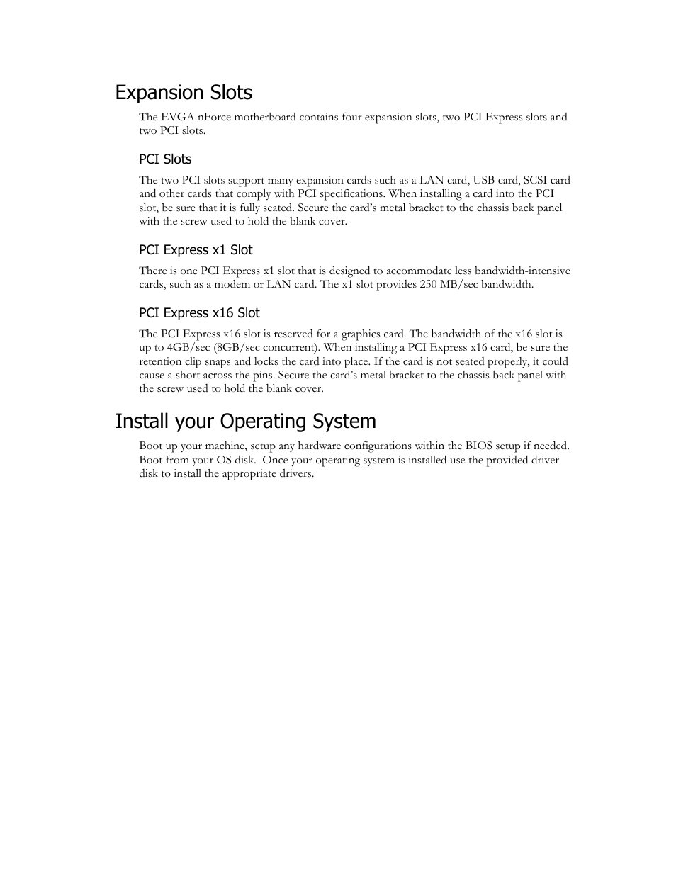 Expansion slots, Install your operating system | EVGA nForce 630i User Manual | Page 11 / 11