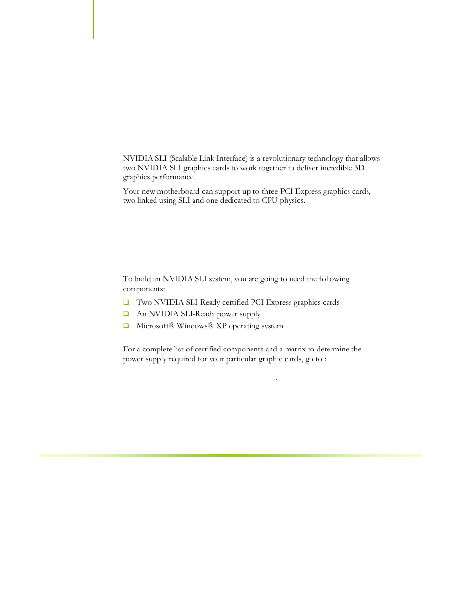 Installing graphics cards in an sli configuration, Building an sli system, Determine component and operating system needs | EVGA nForce 122-CK-NF68-XX User Manual | Page 155 / 170