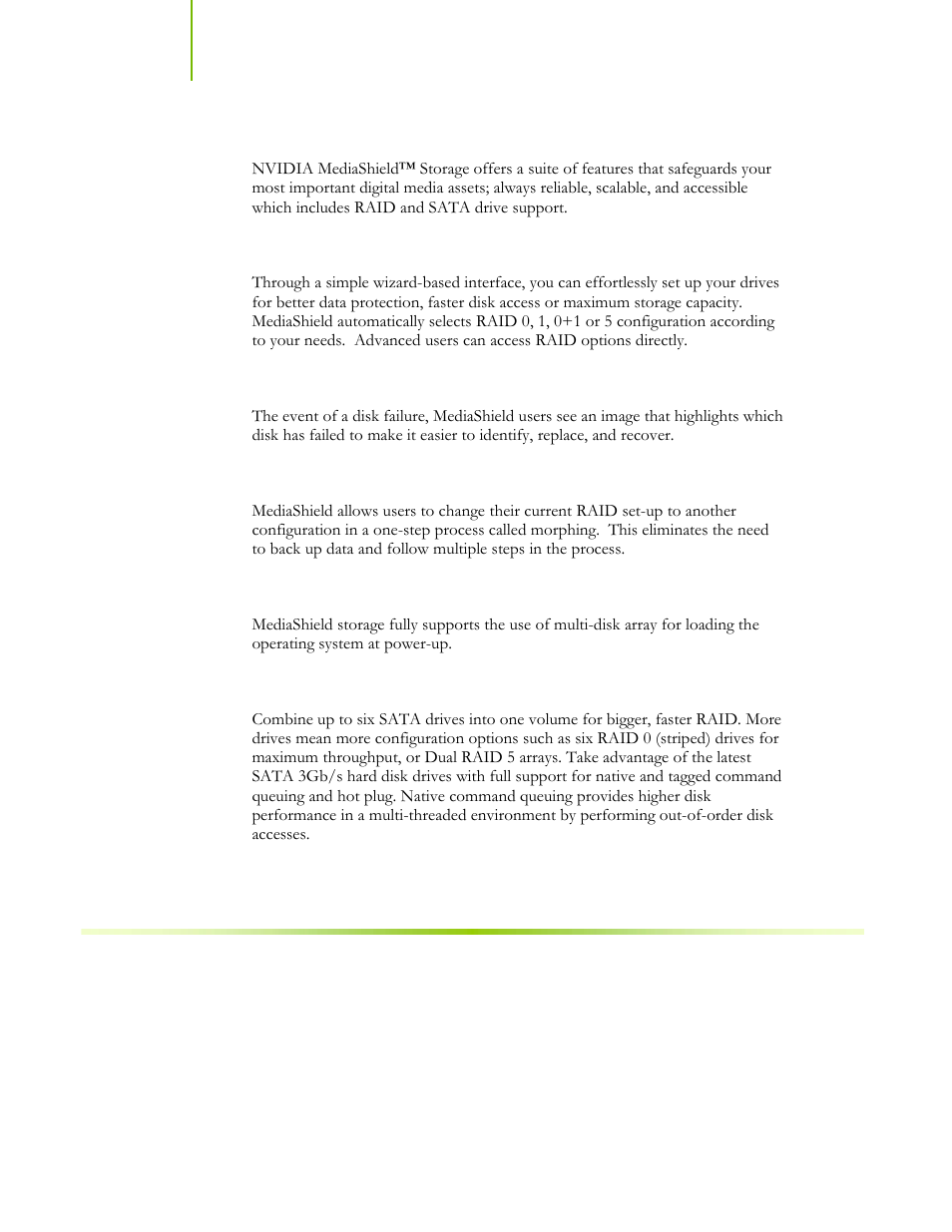 Nvidia mediashield storage, Multiple disk setup, Diskalert system | Raid morphing, Bootable multidisk array, Six sata 3gb/s drives | EVGA nForce 122-CK-NF68-XX User Manual | Page 55 / 170