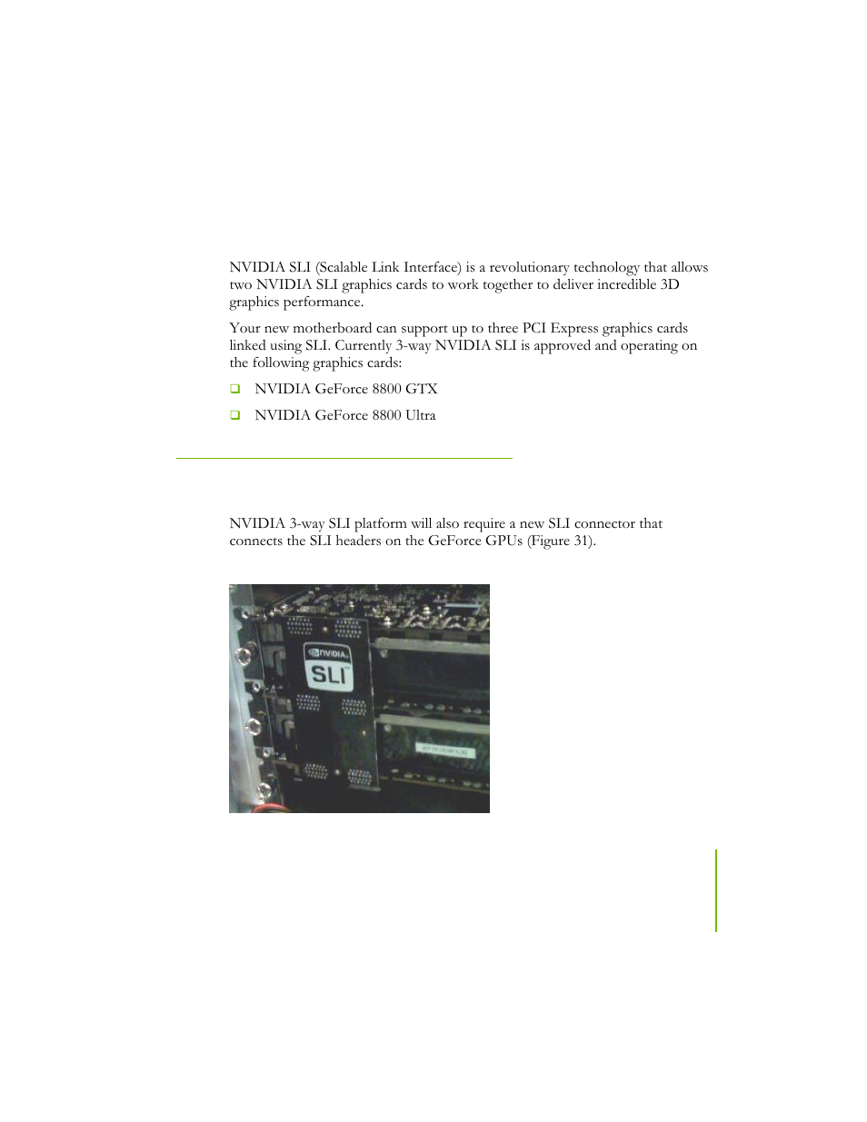 Appendix b. configuring an sli configuration, Sli connector | EVGA NFORCE 780I SLI User Manual | Page 115 / 127