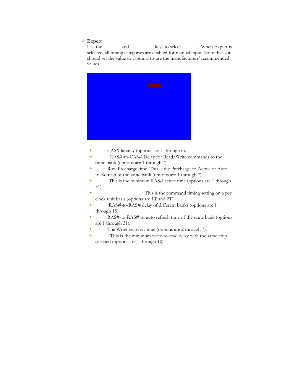 Expert use the, Keys to select, Cas# latency (options are 1 through 6) | The write recovery time (options are 2 through 7) | EVGA NFORCE 780I SLI User Manual | Page 63 / 127