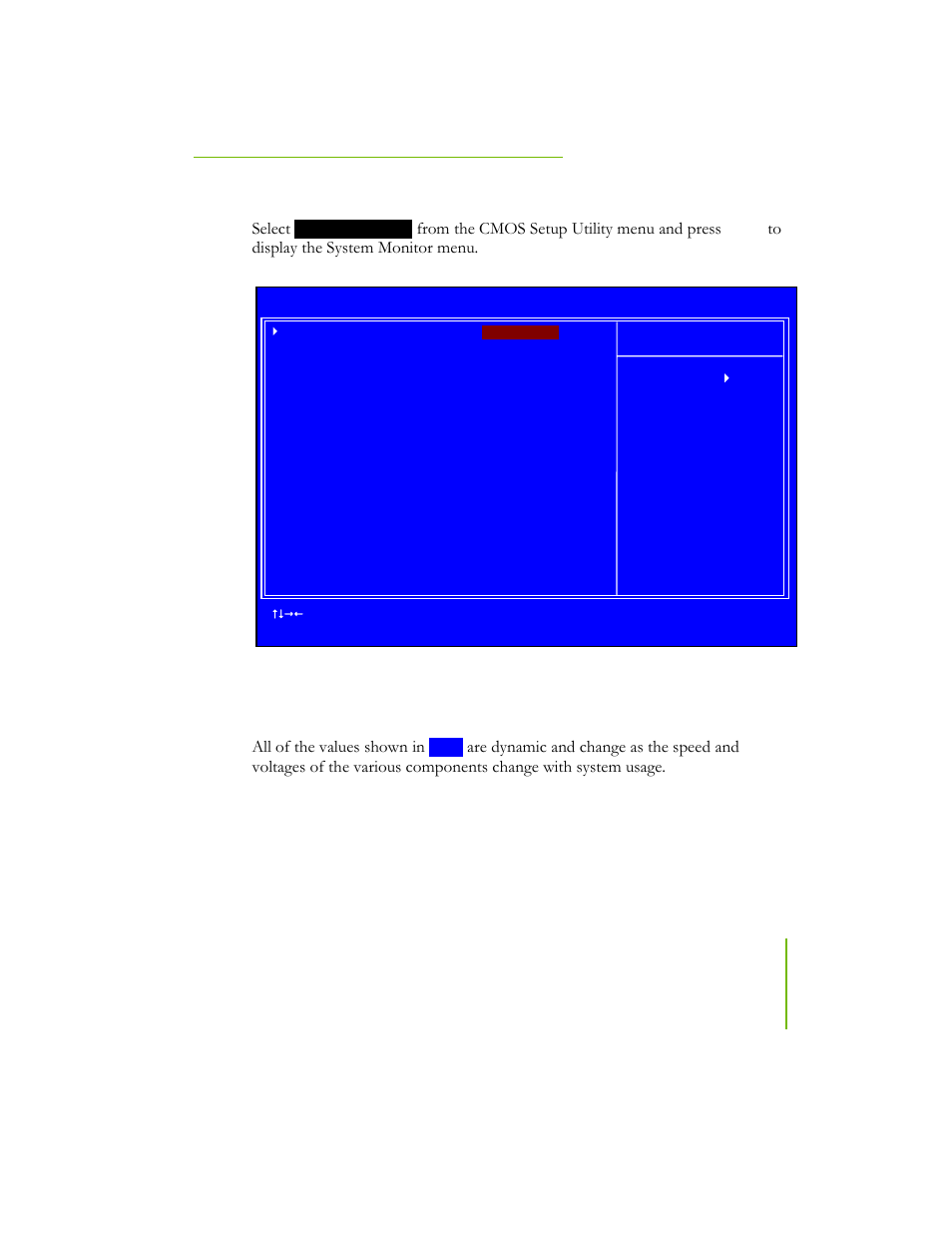System monitor menu, Figure 16. system monitor menu, Select | All of the values shown in | EVGA NFORCE 780I SLI User Manual | Page 80 / 127