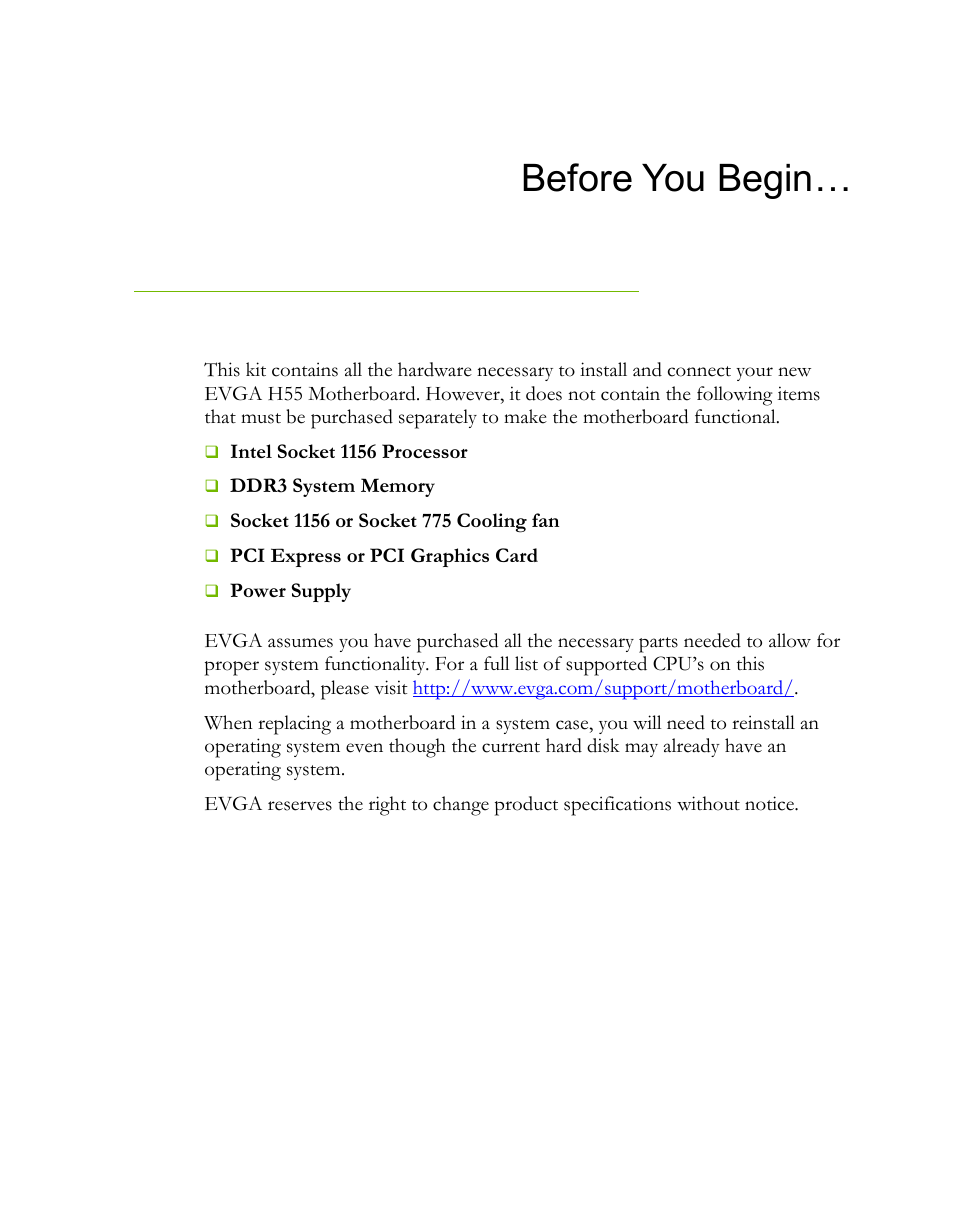 Before you begin, Parts not in the kit | EVGA H55 User Manual | Page 6 / 46
