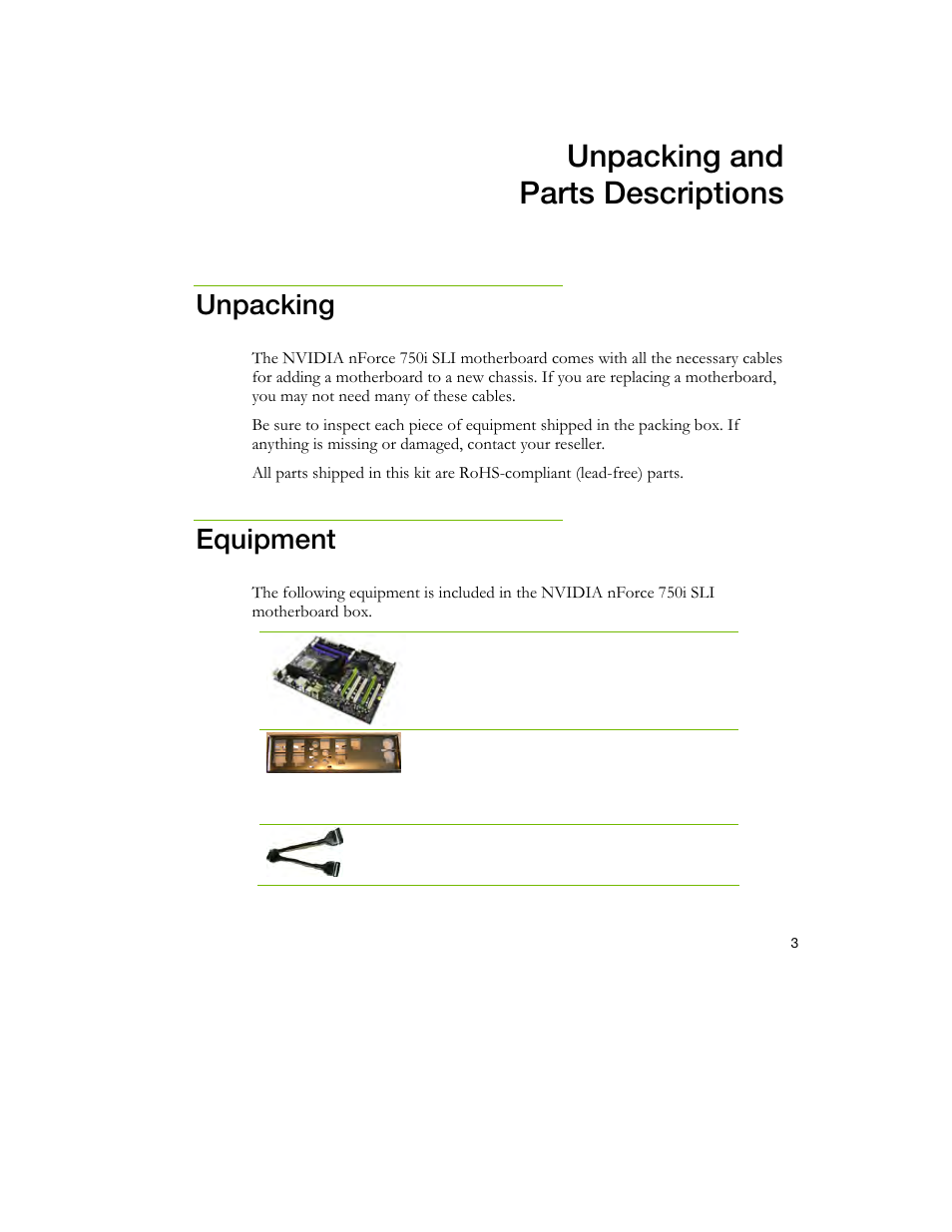 Unpacking and parts descriptions, Unpacking, Equipment | EVGA 750I SLI User Manual | Page 10 / 58