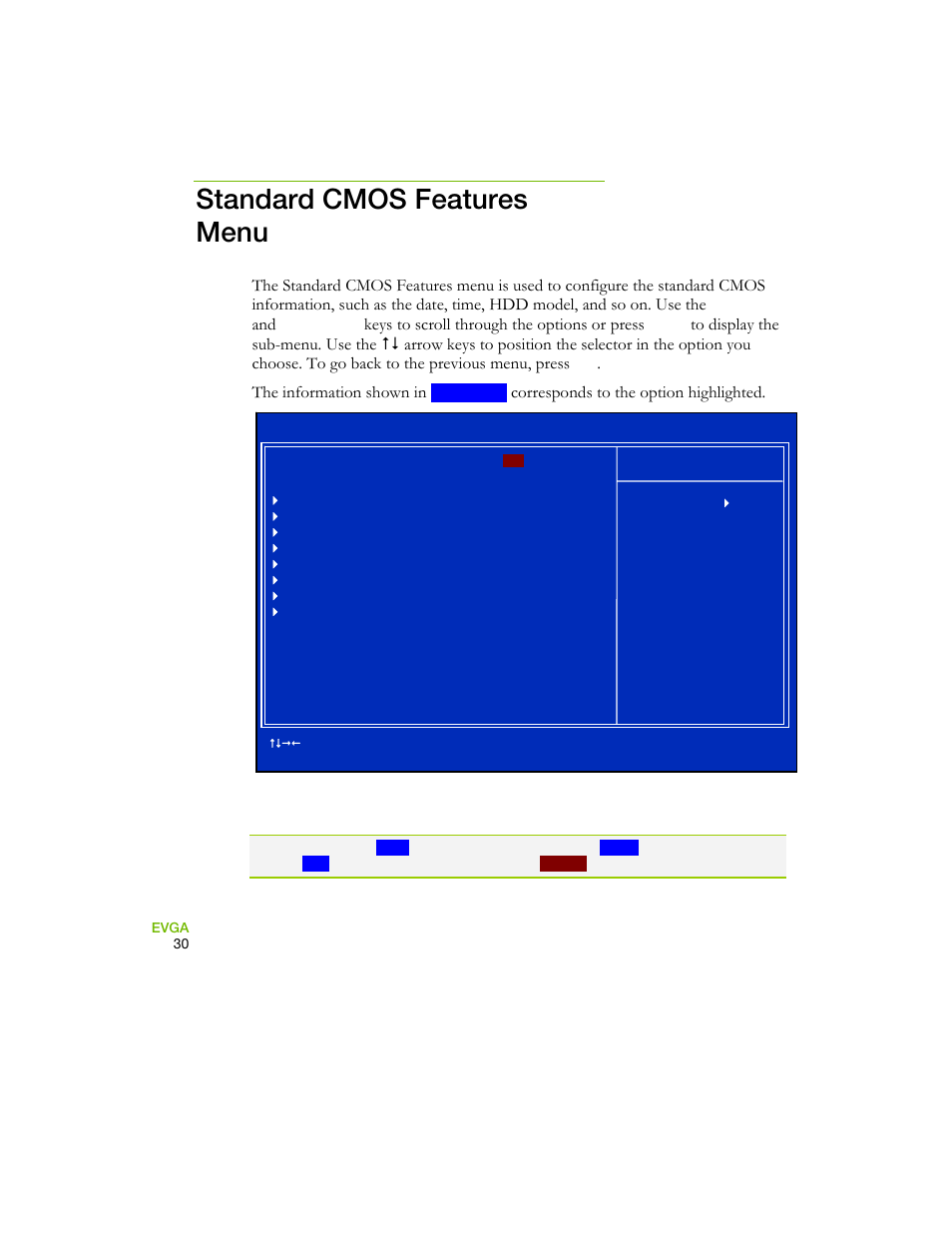 Standard cmos features menu, Figure 4. standard cmos features menu, Keys to scroll through the options or press | The information shown in, Corresponds to the option highlighted | EVGA 730I User Manual | Page 40 / 85